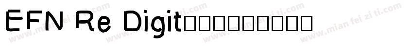 EFN Re Digit-字体字体转换
